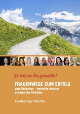 FRAUENWEGE ZUM ERFOLG: So hat