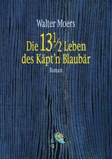 Walter Moers Die 13 1/2 Leben