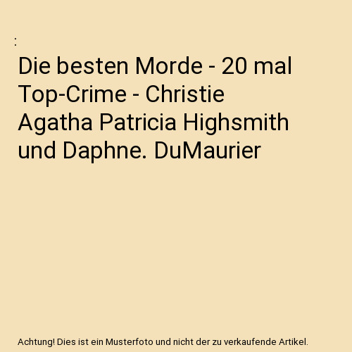 Die besten morde 20 - die, mal