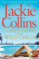 Confessions of a Wild Child |