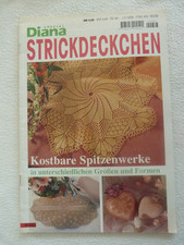 Strickdeckchen - kostbare Spitzenwerke von Diana