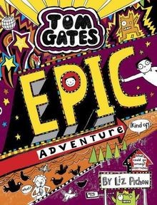 Tom gates epic adventure - tom,