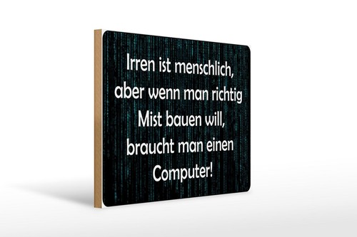 Holzschild spruch 40x30 - holzschild,