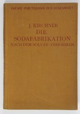 Die Sodafabrikation nach dem