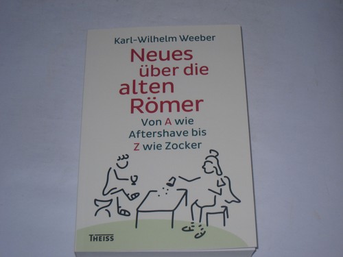 Weeber karl wilhelm neues - weeber,, karl-wilhelm:neues