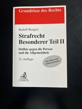 Rengier Strafrecht BT Besonderer Teil II, 21. Auflage