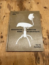 Architektenmöbel, Furniture By Architects, Von Aalto Bis Zumthor, König Köln