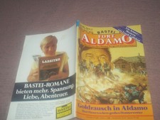 FORT ALDAMO WESTERN ROMAN HEFT NR.27  DIE ABENTEUER DES SERGEANT FINNEWACKER