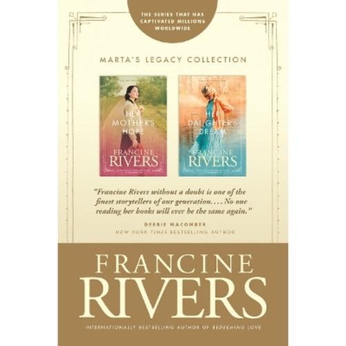Francine rivers marta - marta's, legacy