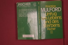 313972 Prentice Mulford UNFUG DES LEBENS UND DES STERBENS Fischer Taschenbuch