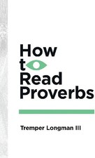 How to Read Proverbs