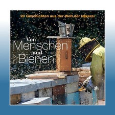 Von menschen und bienen - bienen, |