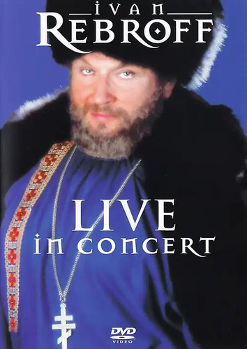 Ivan rebroff live - rebroff,