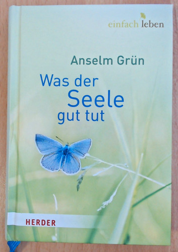 Was der seele gut - der, tut