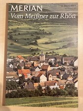 MERIAN Reisemagazin Hefte Zeitschrift - Vom Meißner zur Rhön