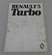 Presse-Information Renault R5 Turbo Typ R8220 - Die Geschichte des R5 Turbo