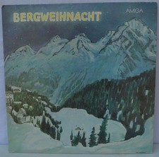 DDR Amiga Schallplatte LP (62) 1983 Bergweihnacht Weihnachten Stereo 845271