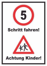 Schritt fahren Achtung Kinder
