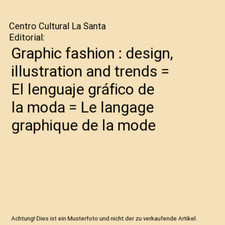 Graphic fashion : design