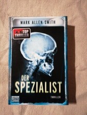 Der Spezialist - Thriller von Mark Allen Smith Geiger Krimi Crime Spannend! 