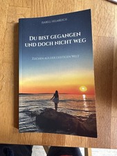 Du bist gegangen und doch