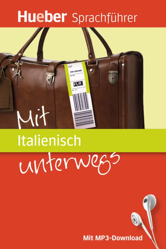Mit italienisch unterwegs buch - mit,