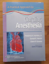 Cardiac Anesthesia, A Practical Approach to, 5. Auflage von 2013