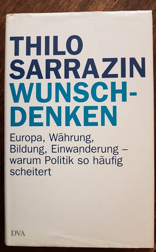 Thilo sarrazin wunschdenken - thilo,