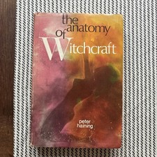 The Anatomy of Witchcraft by