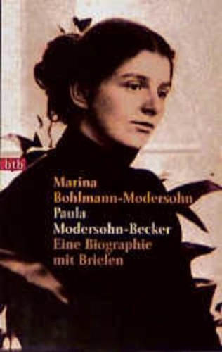 Paula modersohn becker - paula, eine