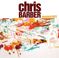 CD Chris Barber Greatest Hits