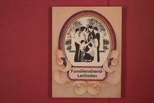 329251 FAMILIENABEND-LEITFADEN The Church of Jesus Christ of Latter-day Saints