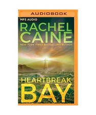 Heartbreak Bay, Rachel Caine