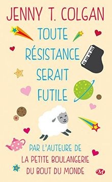 Toute résistance serait
