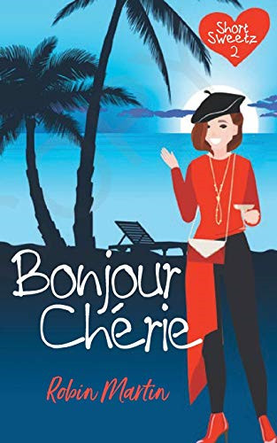 Bonjour cherie new robin - bonjour,