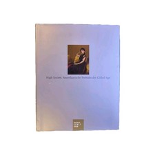 High Society: American Portraits of the Gilded Age