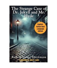 The Strange Case of Dr. Jekyll