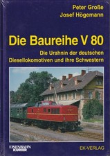 Die Baureihe V 80 - Urahnin der deutschen Diesellokomotiven - NEU