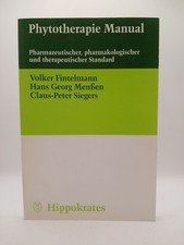 Phytotherapie Manual. Pharmazeutischer, pharmakologischer und therapeutis 106046