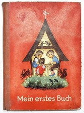 Fibel / Brückl - Mein erstes Buch zum Anschauen Zeichnen Lesen Schreiben 1960