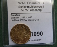 10 Mark 1872 A Wilhelm I Preußen Kaiserreich Goldmünze Erhaltung vorzüglich