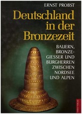 DEUTSCHLAND IN DER BRONZEZEIT