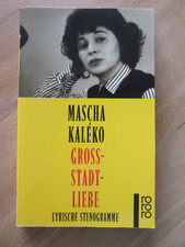 Kleinformat von Mascha Kaleko: Großstadtliebe. Lyrische Stenogramme. rororo 1996