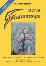 Aussaattage 2018 Maria Thun® A5: Mit Pflanz-, Hack- und Erntezeiten und gün ...