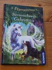 Linda Chapman: Sternenschweifs Geheimnis (Kosmos 2017, gebunden) - SEHR GUT!
