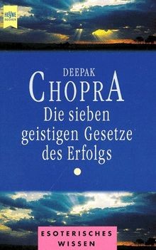 Die sieben geistigen gesetze - die,