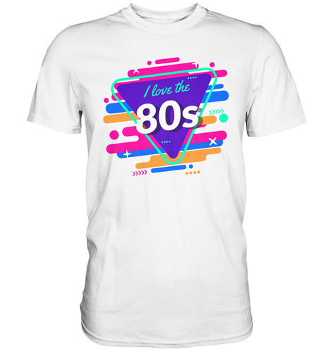 Love the 80s shirt - i,