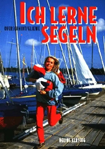 Ich lerne segeln