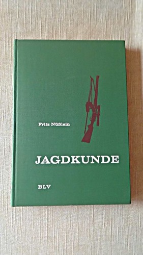 Jagdkunde ein lehrbuch - ein, zur