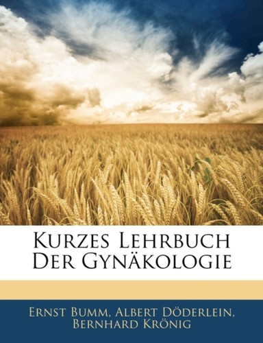 Bumm kurzes lehrbuch der - -,